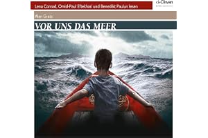 Vor uns das Meer: Drei Jugendliche. Drei Jahrzente. Eine Hoffnung
