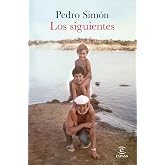 Los siguientes (ESPASA NARRATIVA)