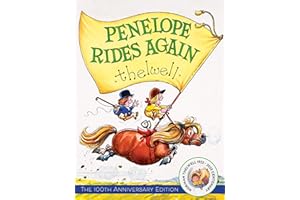 Penelope Rides Again: The 100th Anniversary Edition