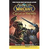 Cycle of Hatred (World of Warcraft) (Paperback)