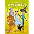 Le Magicien d'Oz - Texte abrégé