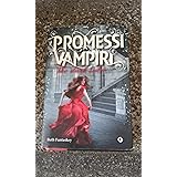 Promessi vampiri. The dark side