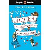 Penguin Readers Level 2: Alice's Adventures in Wonderland (ELT Graded Reader): Abridged Edition