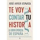 Te voy a contar tu historia