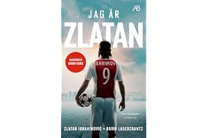Jag är Zlatan : Min historia