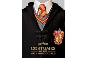 Harry Potter: Costumes of the Wizarding World