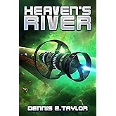 Heaven's River (Bobiverse Book 4) (English Edition)