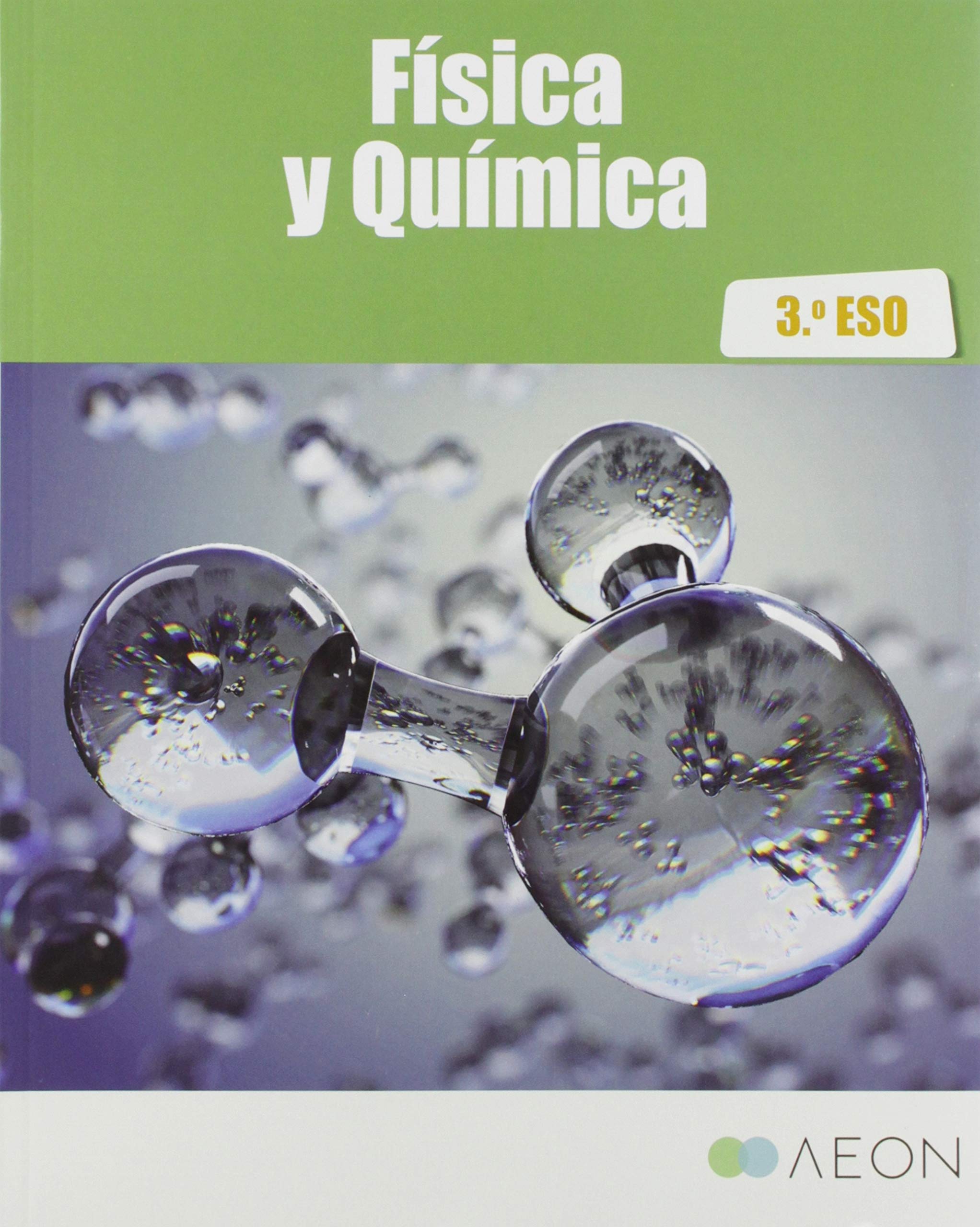 Física y Química 3 ESO Libro del alumno