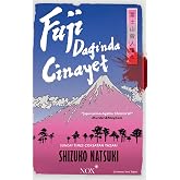 Fuji Dağı&rsquo;nda Cinayet