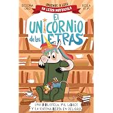 Una Biblioteca, Mil Libros Y La Ratona Berta En Peligro. Aprende a Leer Con May&uacute;sculas / A Library, a Thousand Books, and Ber