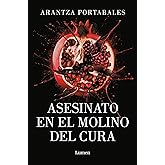 Asesinato en el Molino del Cura (Los cr&iacute;menes de Loeiro 2)