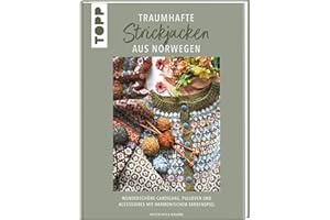 Traumhafte Strickjacken aus Norwegen: Wunderschöne Cardigans, Pullover und Accessoires mit harmonischem Farbenspiel