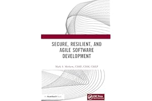 Secure, Resilient, and Agile Software Development