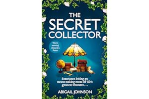The Secret Collector: The Most Heartwarming Book of 2025 about Friendship and Hope