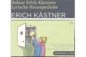 Doktor Erich Kästners lyrische Hausapotheke