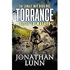 Torrance: Blitz in Malaya: A completely gripping WW2 adventure (The Jungle War Book 1)