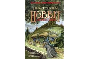 The Hobbit Graphic Novel: Revised and Expanded