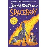 Spaceboy: A book by David Walliams