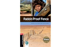 Oxford Bookworms Library: Level 3:: Rabbit-Proof Fence: 1000 Headwords (Oxford Bookworms ELT)
