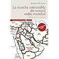 La marche irrésistible du nouvel ordre mondial: L'échec de la tour de Babel n'est pas fatal