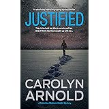 Justified: An absolutely addictive gripping mystery thriller (Detective Madison Knight Series Book 2)