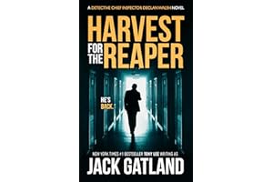 Harvest For The Reaper: A British Murder Mystery (Detective Inspector Declan Walsh Book 18)