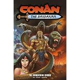 Conan the Barbarian Vol.7: The Conquering Crown