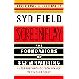 Screenplay: The Foundations of Screenwriting