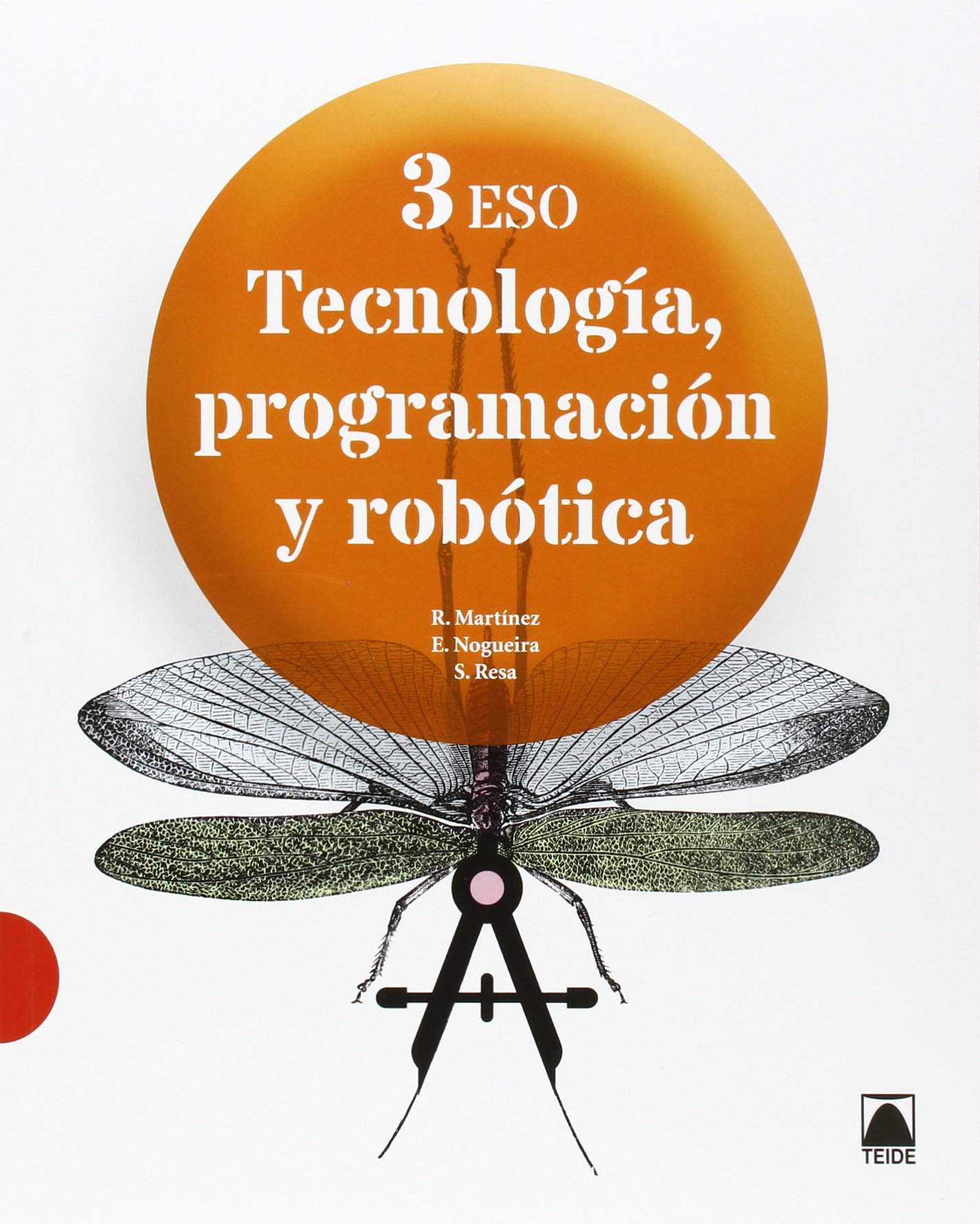 Tecnología, programación y robótica 3 ESO