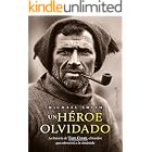 Un h&eacute;roe olvidado (Ensayo)