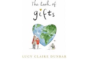 The Book of Gifts: The beautiful gift book and Sunday Times bestseller, with pictures, thoughts and inspiration to help you through everyday