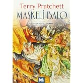 Maskeli Balo: Bir Diskd&uuml;nya Romanı