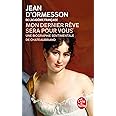 Amazon.fr Mon dernier rêve sera pour vous Une biographie