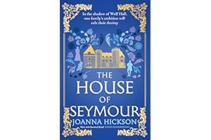 The House of Seymour: The brand-new, gripping, historical fiction novel for summer 2025 from the best-selling author: Book 1