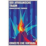 Der afrikanische Traum: Kongolesisches Tagebuch