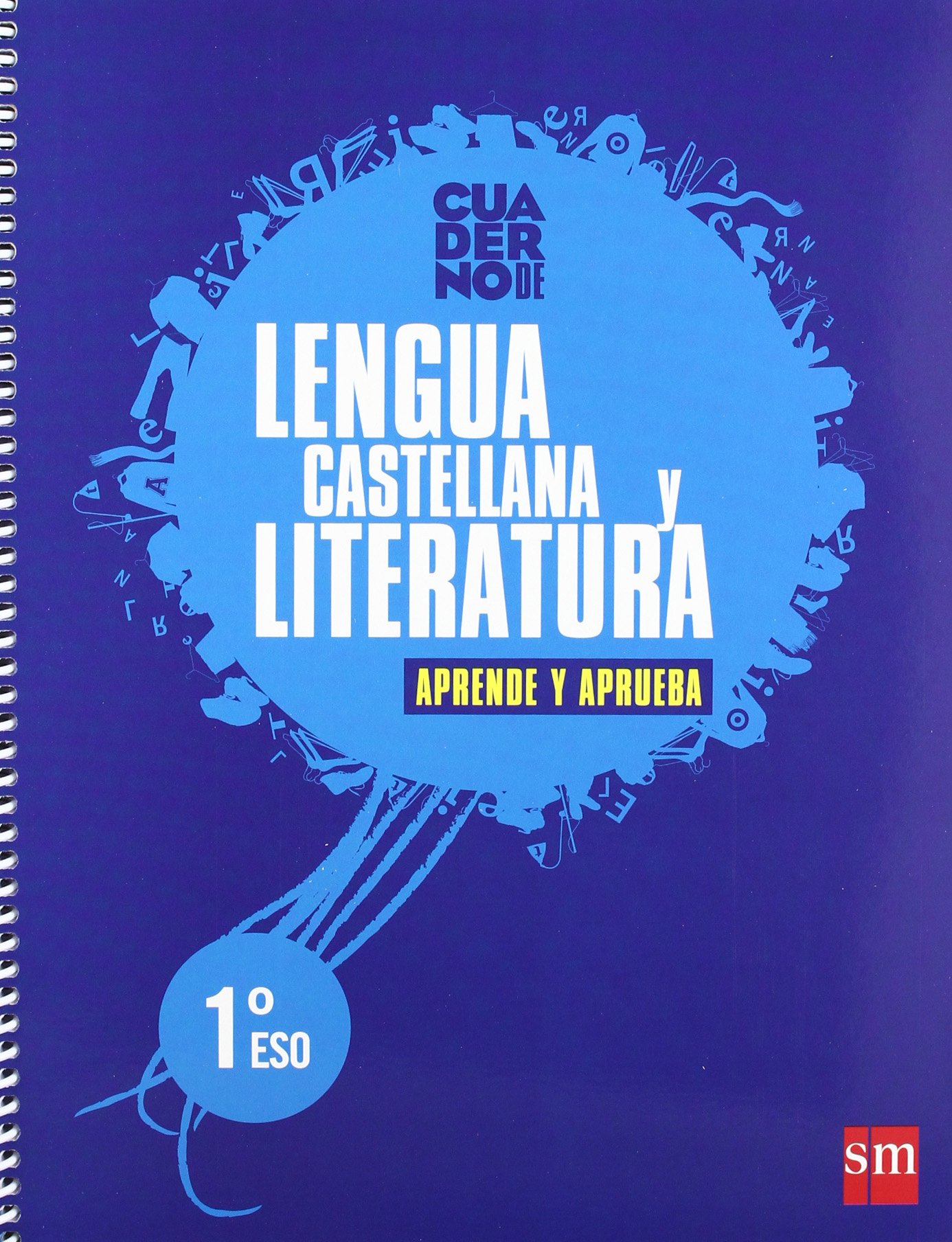 Lengua castellana y literatura. 1 ESO. Aprende y aprueba. Cuaderno
