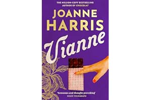 Vianne: The irresistible new story from the million-copy bestselling author of CHOCOLAT