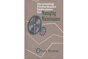 Developing Performance Indicators for Managing Maintenance