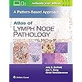 Atlas of Lymph Node Pathology: A Pattern Based Approach