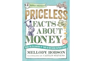 Priceless Facts about Money (Mellody on Money)