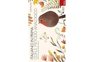 ERICKSON Italiano in prima con il metodo analogico. Lettura e avviamento alla scrittura