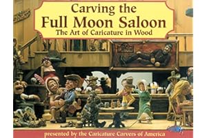 Carving the Full Moon Saloon: The Art of Caricatures