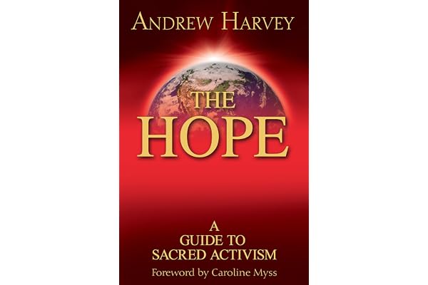 The Hope: A Guide to Sacred Activism