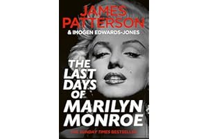 The Last Days of Marilyn Monroe: The shocking true crime thriller and instant Sunday Times bestseller
