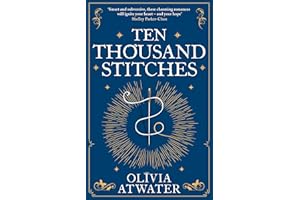 Ten Thousand Stitches (Regency Faerie Tales)