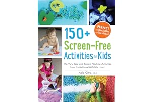 150+ Screen-Free Activities for Kids: The Very Best and Easiest Playtime Activities from FunAtHomeWithKids.com!
