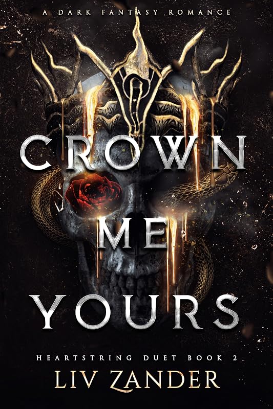 Crown Me Yours: A Dark Fantasy Romance (Heartstring Duet Book 2) cover