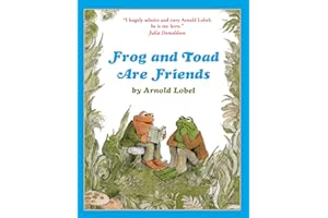 Frog and Toad are Friends: A charming illustrated animal adventure for young readers ages 3 to 7