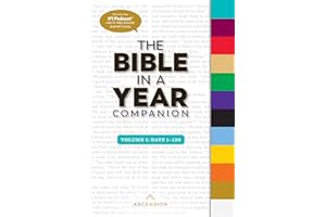 Days 1 to 120 (Bible in a Year Companion, 1)
