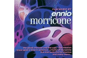 The Film Music Of Ennio Morricone